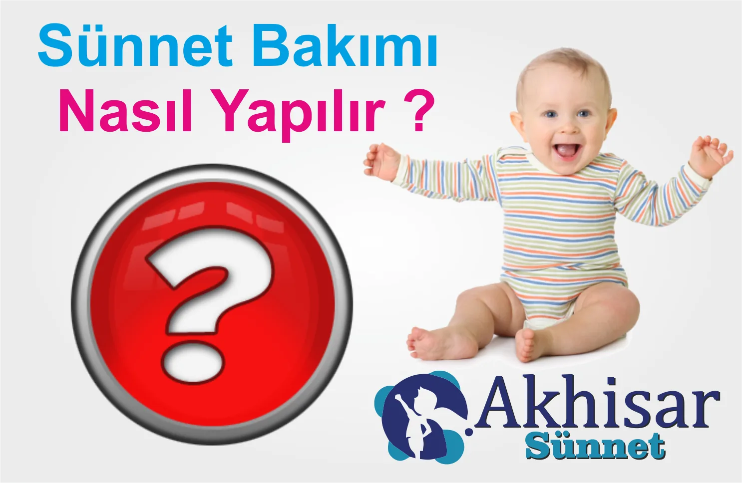 Sünnet Sonrası Bakım